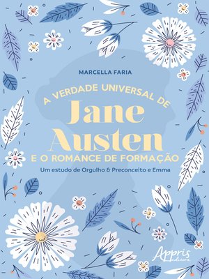 cover image of A Verdade Universal de Jane Austen e o Romance de Formação